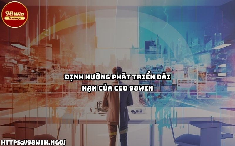 Định hướng dài hạn
